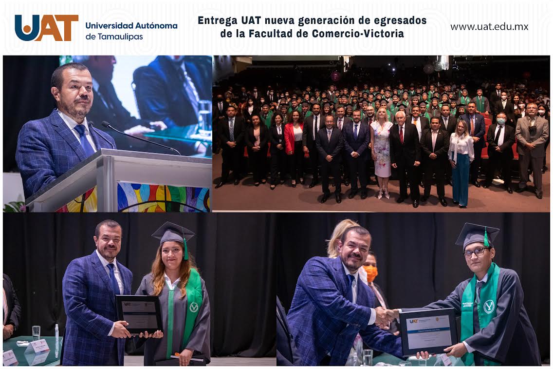 Entrega UAT nueva generación de egresados de la Facultad de Comercio ...